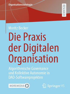 cover image of Die Praxis der Digitalen Organisation